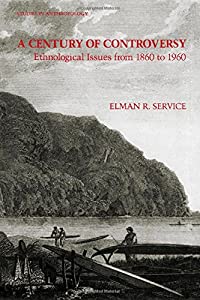 A Century of Controversy: Ethnological Issues from 1860-1960 (Studies インチ Anthropology)(中古品)