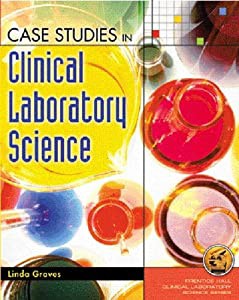 Case Studies in Clinical Laboratory Science(中古品)の通販は 43,600円