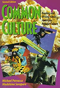 Common Culture: Reading and Writing About American Popular Culture(中古品)