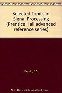 Selected Topics in Signal Processing (Prentice Hall advanced reference series)(中古品)