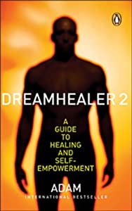 Dreamhealer 2 a Guide To Healing and Self Empowerment(中古品)