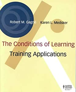 The Conditions of Learning Training Applications(中古品)