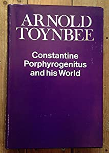 Constantine Porphyrogenitus and His World(中古品)