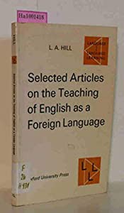 Selected Articles on the Teaching of English as a Foreign Language (Language & Language Learning S.)(中古品)の通販は 16,266円
