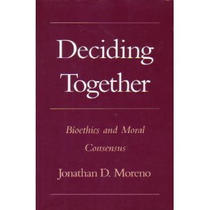 Deciding Together: Bioethics and Moral Consensus(中古品)