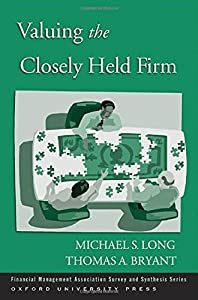 Valuing the Closely Held Firm (Financial Management Association Survey and Synthesis Series)(中古品)