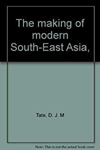 The making of modern South-East Asia (中古品)の通販は