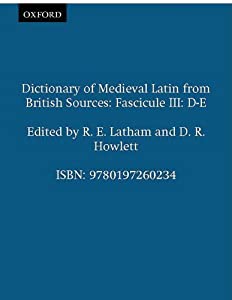 Dictionary of Medieval Latin from British Sources: Fascicule D-E (British Academy)(中古品)の通販は