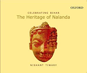 The Heritage of Nalanda: Celebrating Bihar(中古品)