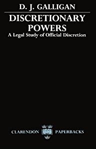 Discretionary Powers: A Legal Study of Official Descretion (Clarendon Paperbacks)(中古品)