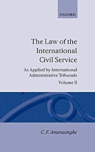 The Law of the International Civil Service: As Applied by International Administrative Tribunals(中古品)