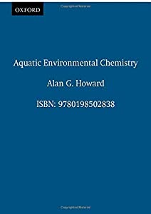 Aquatic Environmental Chemistry (Oxford Chemistry Primers 57)(中古品)