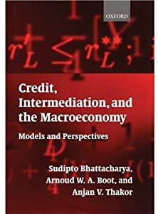 Credit  Intermediation  and the Macroeconomy: Readings and Perspectives in Modern Financial Theory(中古品)