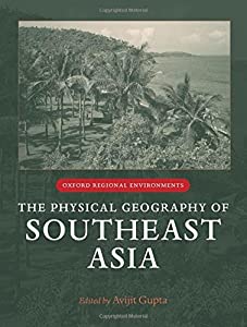 The Physical Geography of Southeast Asia (Oxford Regional Environments)(中古品)