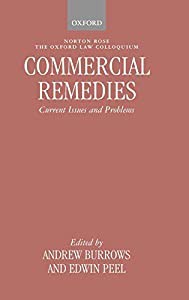 Commercial Remedies: Current Issues and Problems (Oxford Law Colloquium)(中古品)