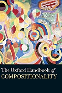 The Oxford Handbook of Compositionality (Oxford Handbooks in Linguistics)(中古品)