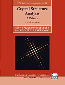 Crystal Structure Analysis: A Primer (Iucr Texts on Crystallography)(中古品)