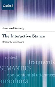 The Interactive Stance: Meaning for Conversation(中古品)