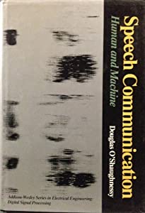 Speech Communications: Human and Machine (Addison-Wesley Series in Electrical Engineering)(中古品)