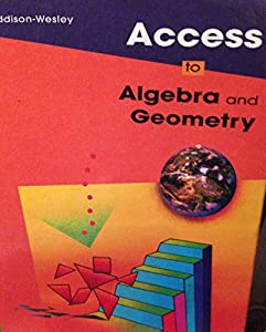 Access to Algebra &amp; Geometry(中古品)