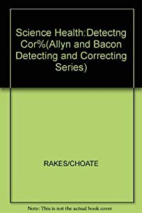 Science and Health: Detecting and Correcting Special Needs (Allyn and Bacon Detecting and Correcting Series)(中古品)
