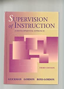 Supervision of Instruction: A Developmental Approach(中古品)