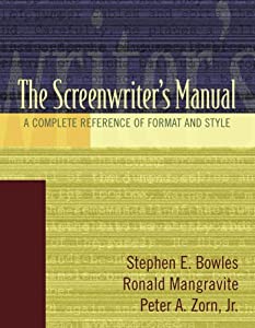 Screenwriter's Manual  The: A Complete Reference of Format & Style(中古品)