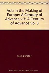 Asia in the Making of Europe: A Century of Advance : Book 3 : Southeast Asia (3)(中古品)