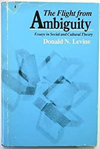 The Flight from Ambiguity: Essays in Social and Cultural Theory(中古品)