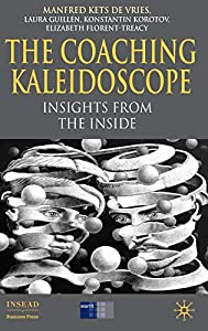 The Coaching Kaleidoscope: Insights from the Inside (INSEAD Business Press)(中古品)