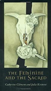 The Feminine and the Sacred (European Perspectives: A Series in Social Thought and Cultural Criticism)(中古品) 7,601円