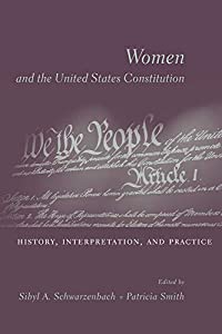 Women and the U.S. Constitution: History  Interpretation and Practice(中古品)