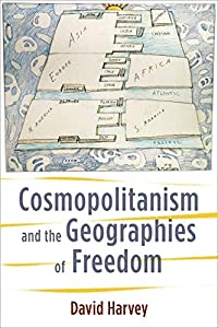 Cosmopolitanism and the Geographies of Freedom (Wellek Library Lectures in Critical Theory)(中古品)