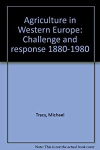 Agriculture in Western Europe: Challenge and response  1880-1980(中古品)