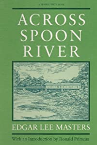 Across Spoon River: An Autobiography (Prairie State Books)(中古品)
