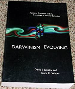 Darwinism Evolving: System Dynamics and the Genealogy of Natural Selection(中古品)