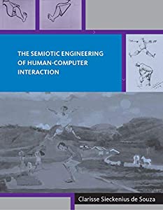 The Semiotic Engineering of Human-Computer Interaction (Acting with Technology)(中古品)