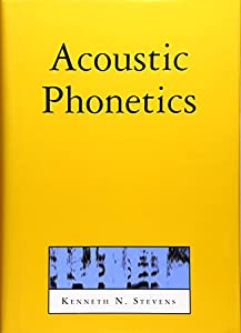 Acoustic Phonetics (Current Studies in Linguistics)(中古品)