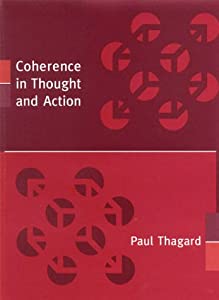Coherence in Thought and Action (Life and Mind: Philosophical Issues in Biology and Psychology)(中古品)
