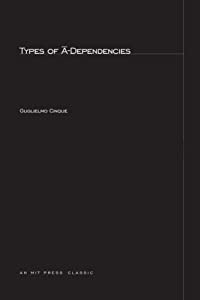 Types of A-Dependencies (Linguistic Inquiry Monographs)(中古品)の通販はその他本・コミック・雑誌
