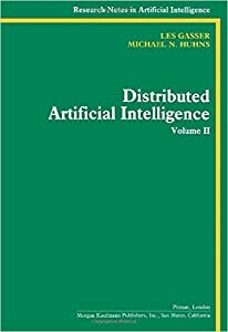 Distributed Artificial Intelligence: Conference Proceedings (Research Notes in Artificial Intelligence)(中古品)