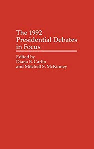 The 1992 Presidential Debates in Focus (Praeger Series in Political Communication)(中古品)