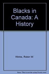Blacks in Canada: A History(中古品)の通販は 12,355円