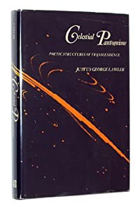 Celestial Pantomime: Poetic Structures of Transcendence(中古品)の通販は