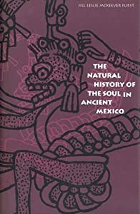 The Natural History of the Soul in Ancient Mexico(中古品)