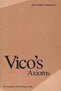 Vico's Axioms: The Geometry of the Human World(中古品)の通販は