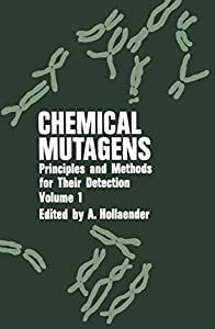 Chemical Mutagens: Principles and Methods for Their Detection Volume 1(中古品)