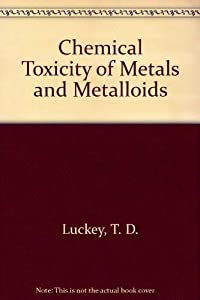 Chemical Toxicity of Metals and Metalloids(中古品)