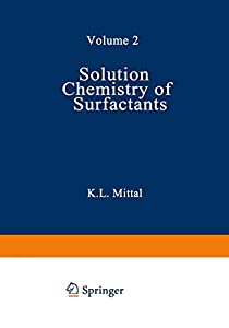 Solution Chemistry of Surfactants: Volume 2(中古品)