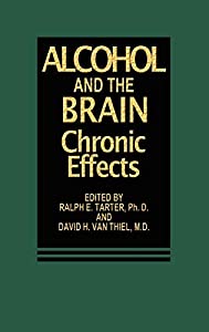 Alcohol and the Brain: Chronic Effects(中古品)